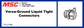Versa-Ground Liquid Tight Connectors
